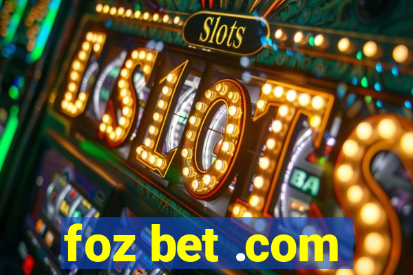 foz bet .com